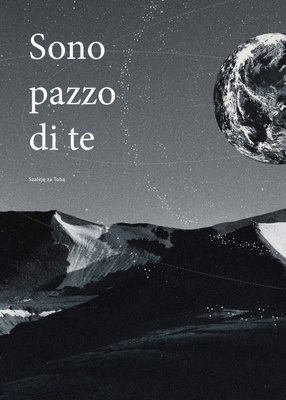 Sono pazzo di te - Szaleję za tobą Plakat z hasłem w języku włoskim